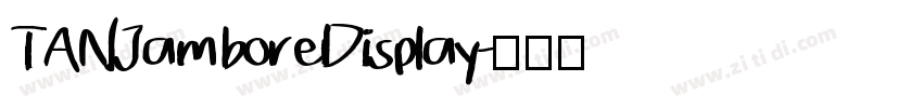 TANJambore Display字体转换